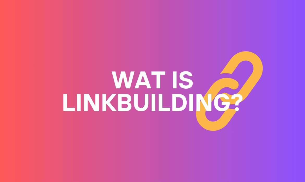 Wat is linkbuilding en hoe kun je de autoriteit van je website verhogen? Je leert er alles over in onze linkbuilding gids.