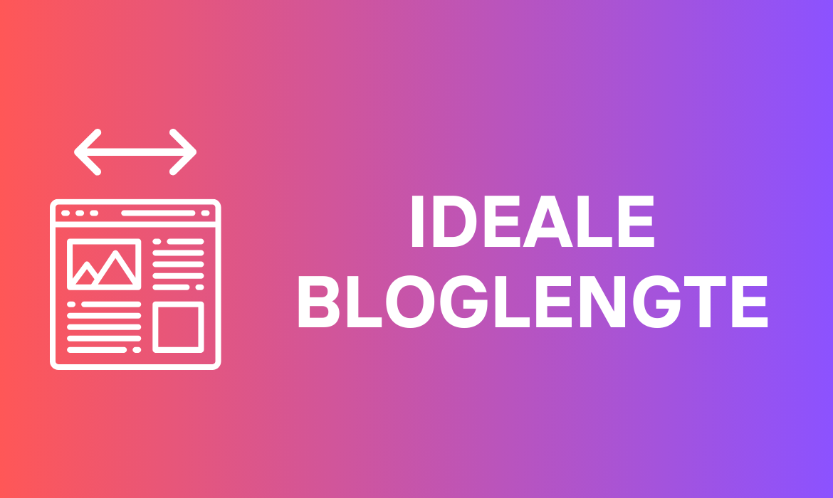 ideale bloglengte