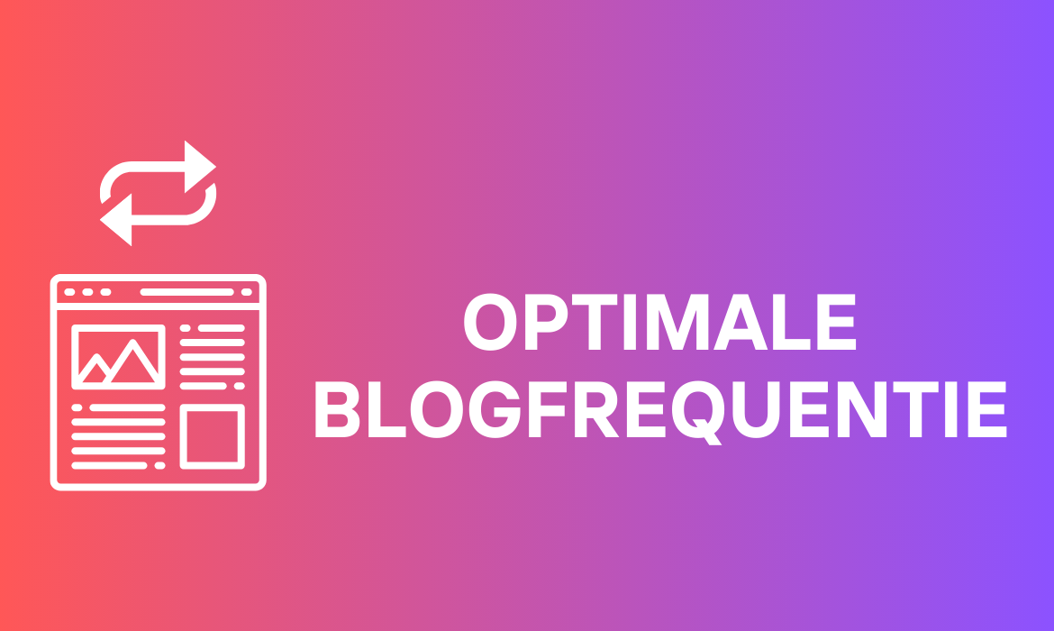 optimale blogfrequentie